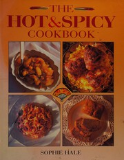 The Hot and Spicy Cookbook
