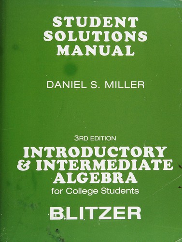 Introductory and Intermediate Algebra for College Students