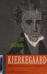 The journals of Kierkegaard