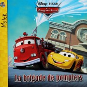 La brigade de pompiers