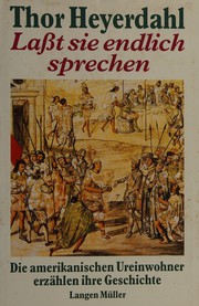 Laßt sie endlich sprechen
