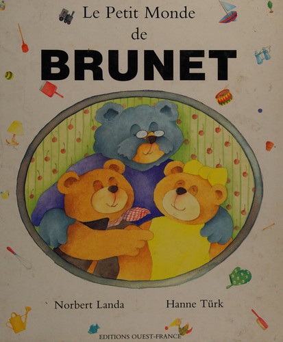 Le petit monde de Brunet