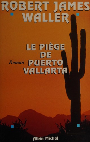 Le piège de Puerto Vallarta