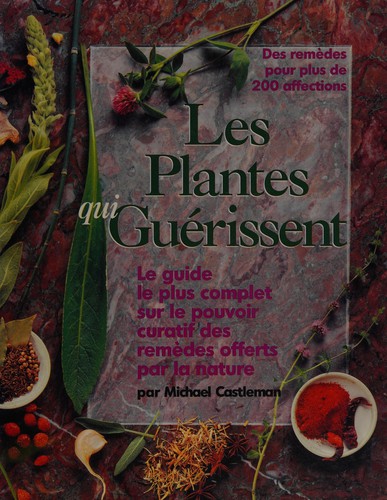 Les plantes qui guérissent