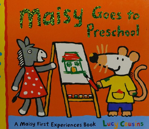 Maisy Goes to Preschool