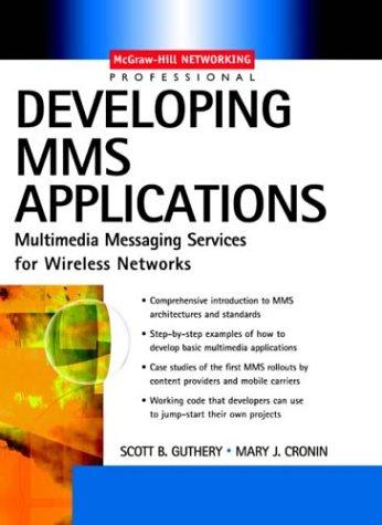Developing MMS applications