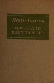 Now I lay me down to sleep