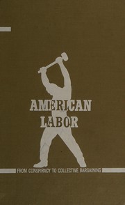 Organized labor and the law