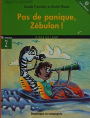 Pas de panique, Zébulon!