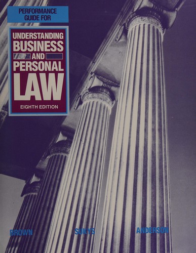 Performance guide for understanding business and personal law