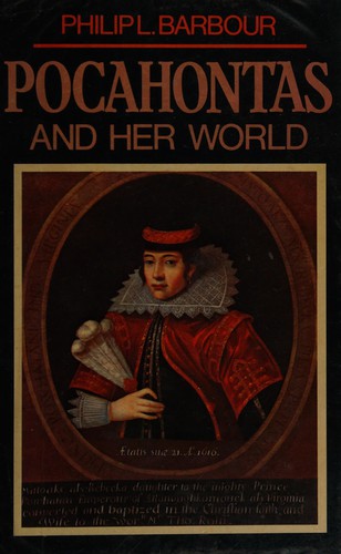 Pocahontas and her world