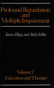 Profound retardation and multiple impairment