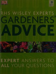 RHS Wisley experts gardeners' advice