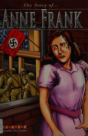 The story of Anne Frank