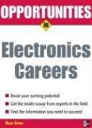 Opportunities in Electronics Careers (Opportunities in)