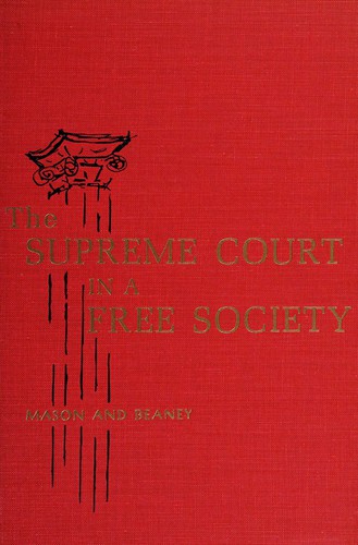 The Supreme Court in a free society