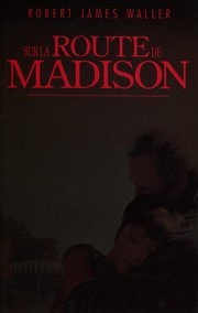 Sur la route de Madison