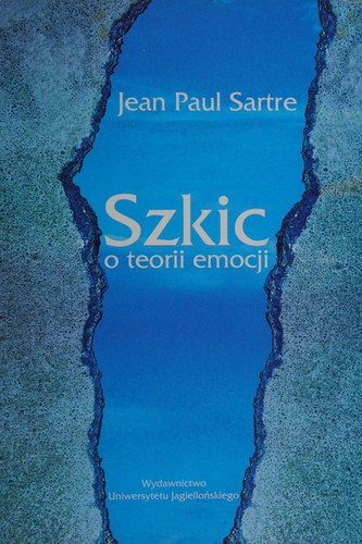 Szkic o teorii emocji