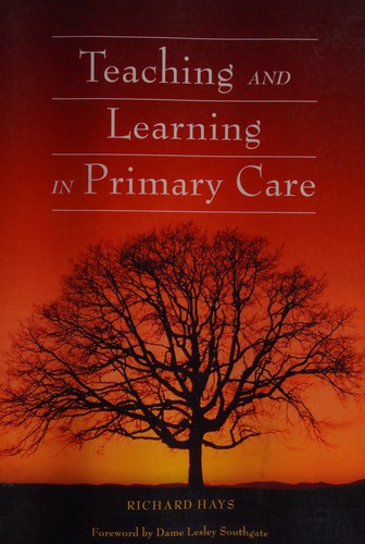 Teaching and Learning in Primary Care