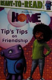 Tip's tips on friendship