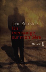 Un mensonge sur mon père