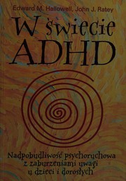 W świecie ADHD