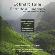 Retraite à Findhorn - Quiétude au sein du monde