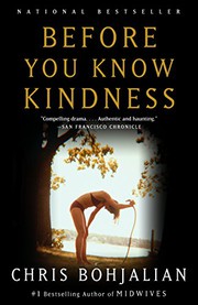 Before You Know Kindness
