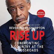 Rise Up : Confronting a Country at the Crossroads