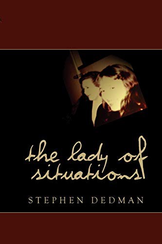 THE LADY OF SITUATIONS