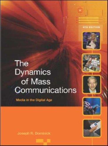 Dynamics of Mass Communications