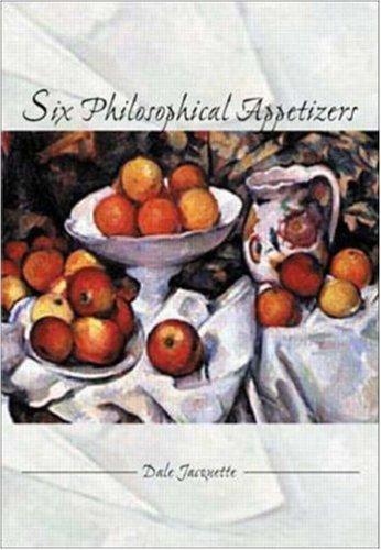 Six philosophical appetizers