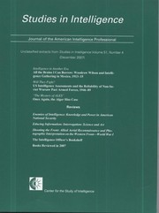 Studies in Intelligence, Journal of the American Intelligence Professional, Unclassified Extracts From Studies in Intelligence, V. 51, No. 4