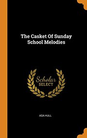 The casket of Sunday school melodies
