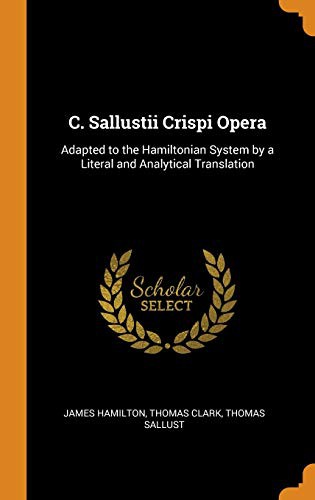 C. Sallustii Crispi Opera