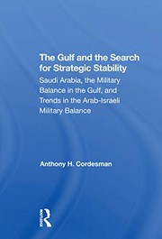 The Gulf And The Search For Strategic Stability