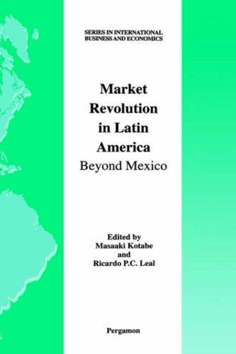 Market revolution in Latin America