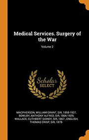 Medical Services. Surgery of the War; Volume 2