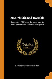 Man Visible and Invisible