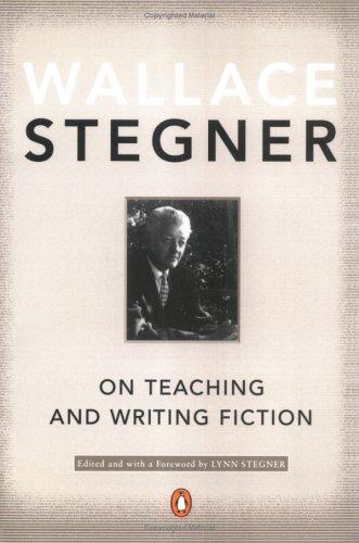 On Teaching and Writing Fiction