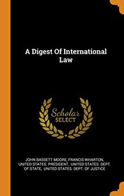 A digest of international law
