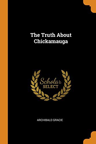 The Truth about Chickamauga