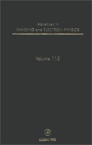 Advances in Imaging and Electron Physics, Volume 115 (Advances in Imaging and Electron Physics)