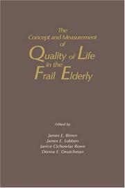 The Concept and measurement of quality of life in the frail elderly