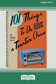 101 things to do with a toaster oven