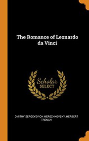 The Romance of Leonardo da Vinci
