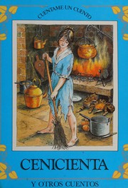 Cenicienta ; Juan el vago ; La reina de las abejas