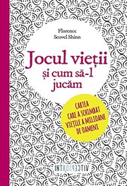 Jocul vietii si cum sa-l jucam