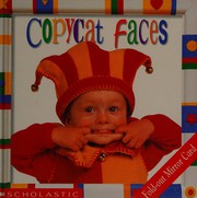 Copycat faces