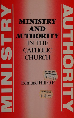 Ministry and Authority in the Catholic Church